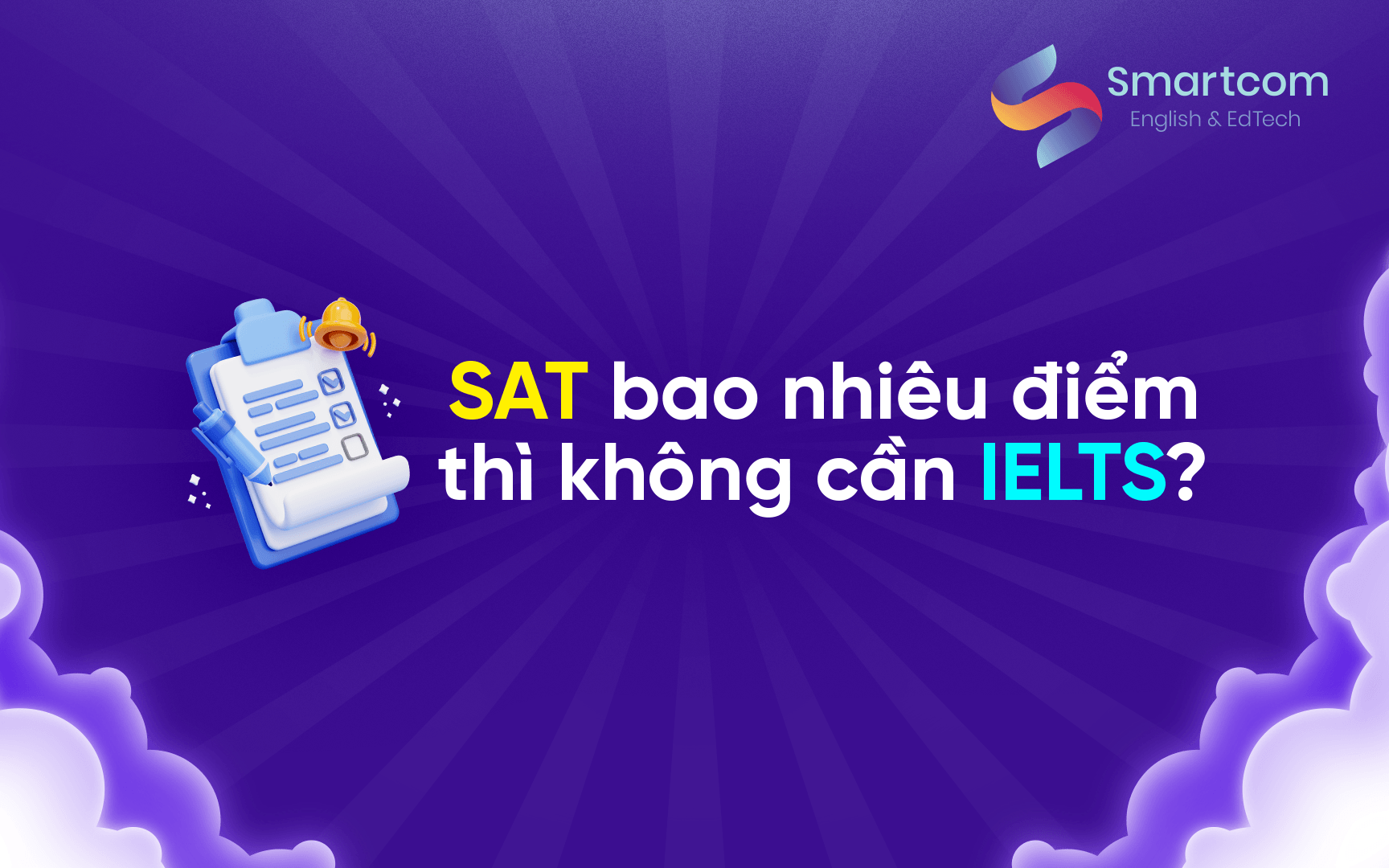 sat bao nhiêu điểm thì không cần ielts