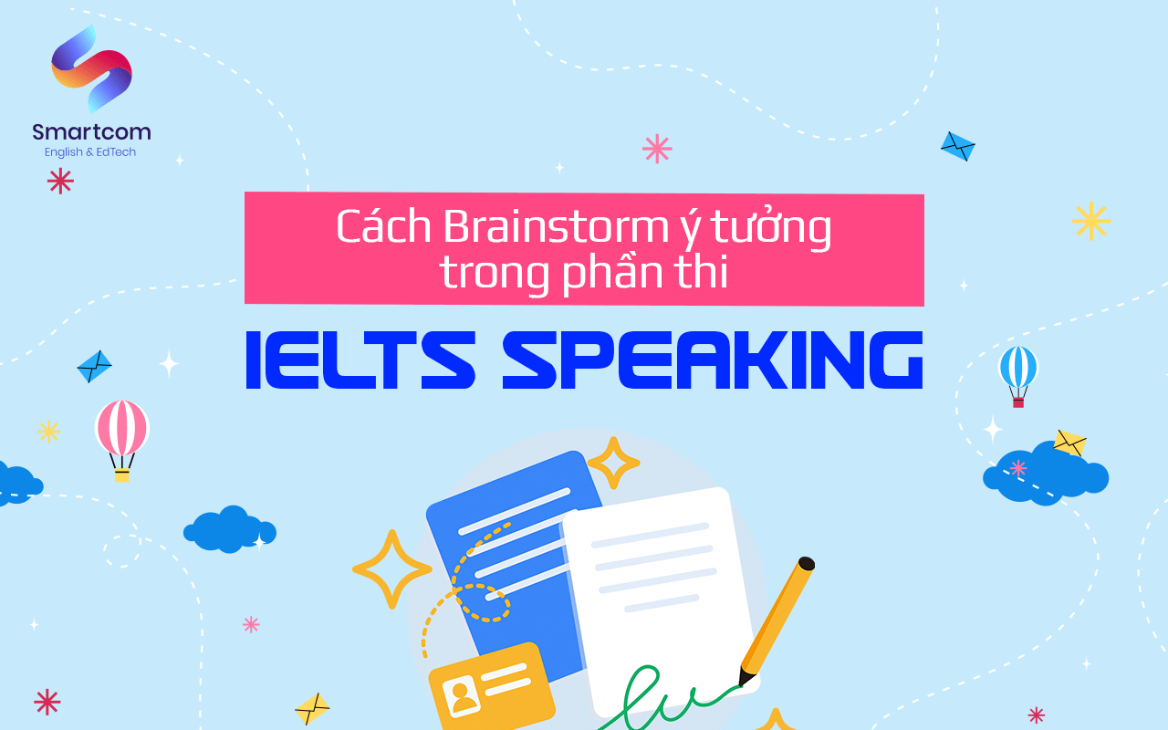 cách brainstorm ý tưởng trong phần thi ielts