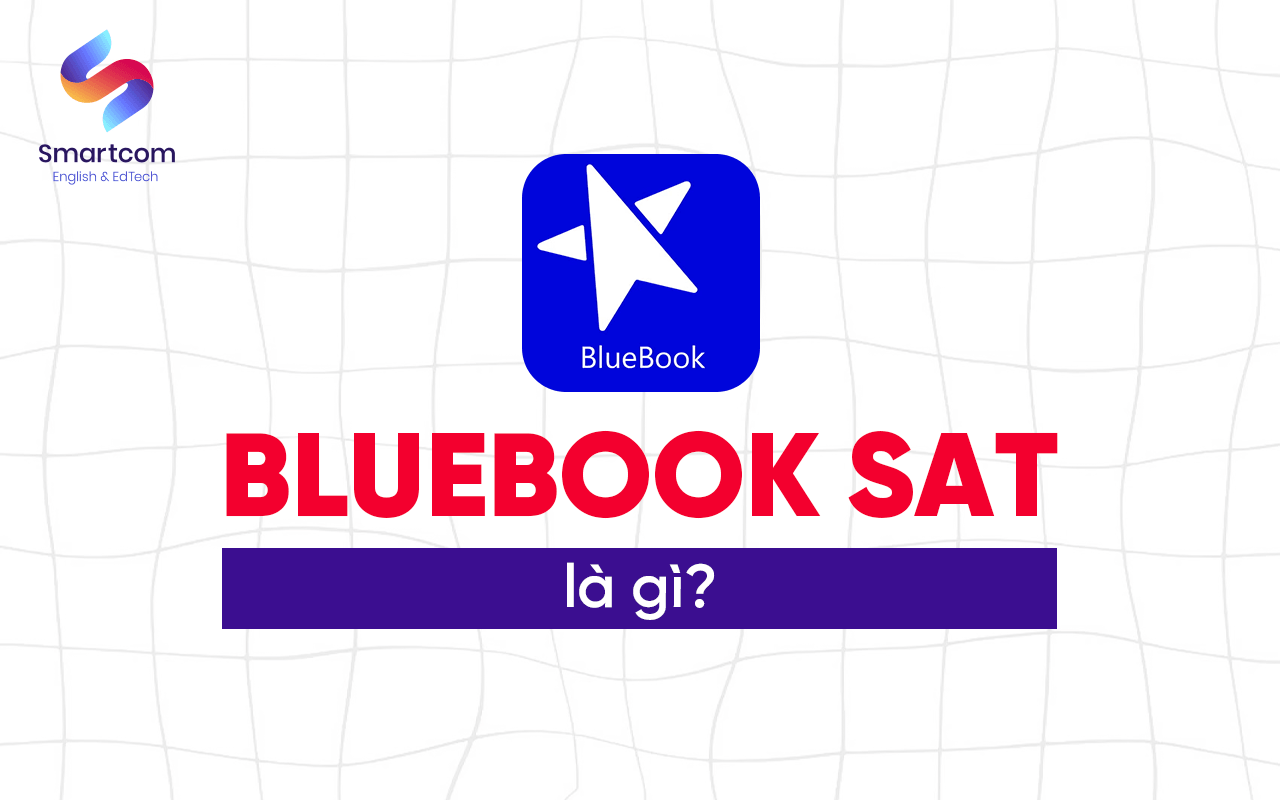 bluebook sat là gì