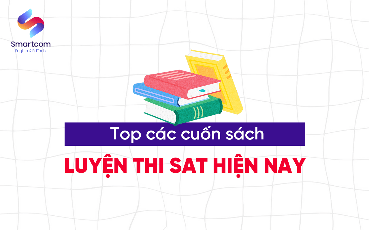 top các cuốn sách luyện thi sat hiện nay
