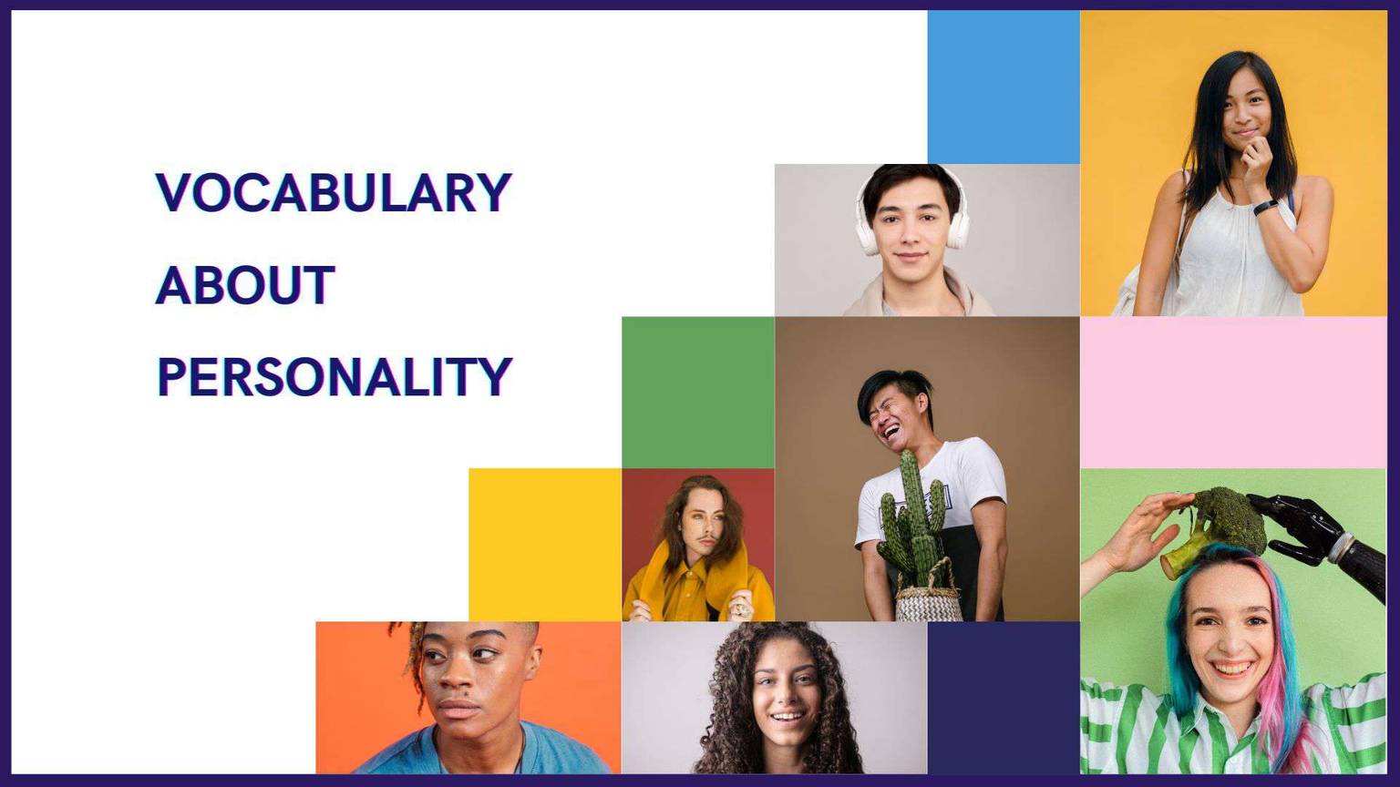 Ảnh nền đường dẫn điều hướng của bài viết TỪ VỰNG CHỦ ĐỀ “PERSONALITY”
