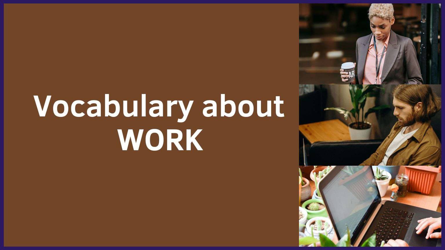 Ảnh nền đường dẫn điều hướng của bài viết Từ vựng chủ đề WORK