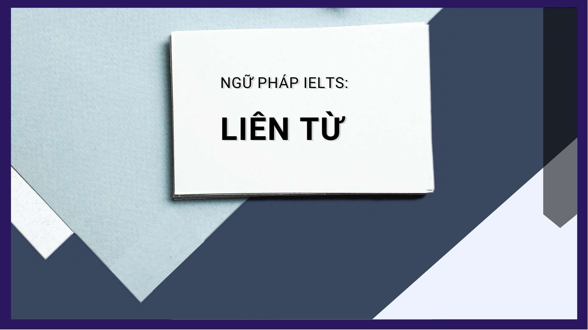 Chuoi bai ngu phap 10