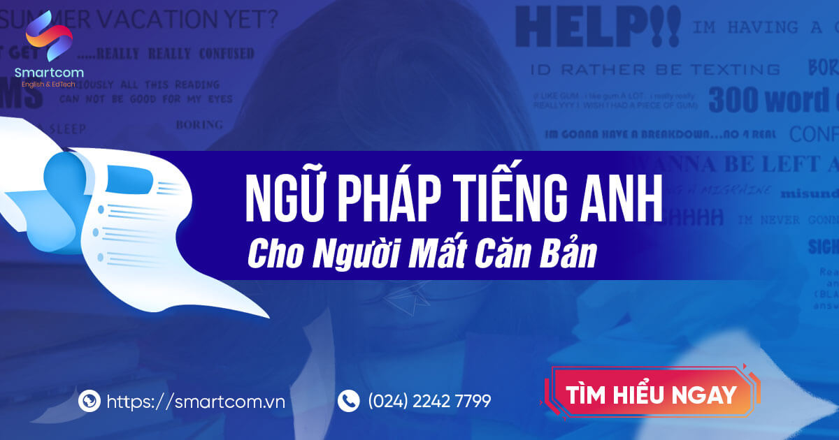 ngữ pháp tiếng anh cơ bản cho người mất gốc