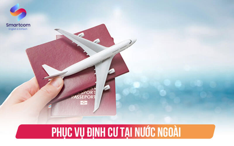 phục vụ định cư tại nước ngoài