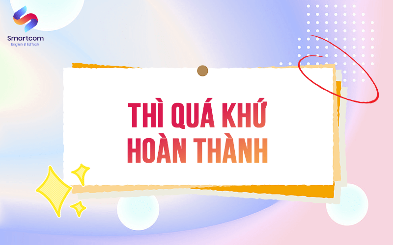 thì quá khứ hoàn thành