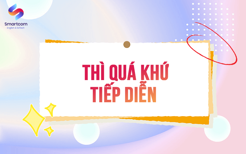 thì quá khứ tiếp diễn