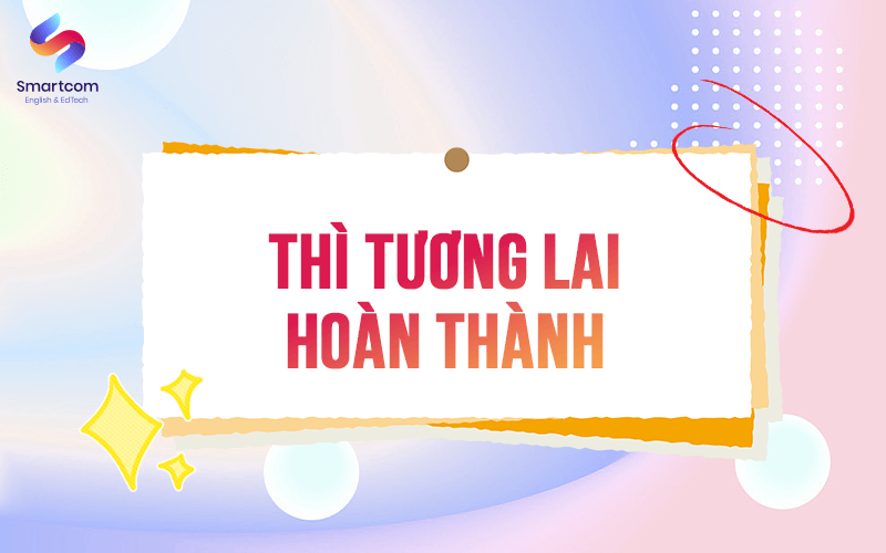 thì tương lai hoàn thành