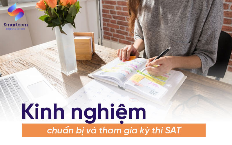 kinh nghiệm chuẩn bị và tham gia kỳ thi sat